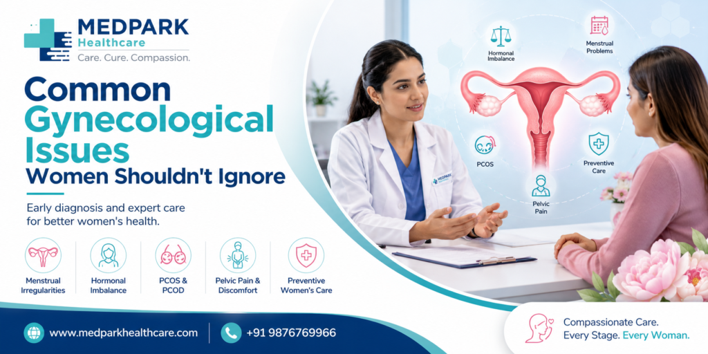 Common Gynecological Issues Women Shouldn’t Ignore