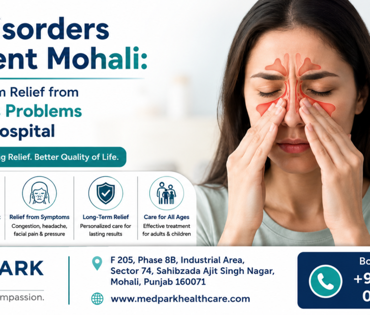Sinus Disorders Treatment Mohali at MedPark Hospital