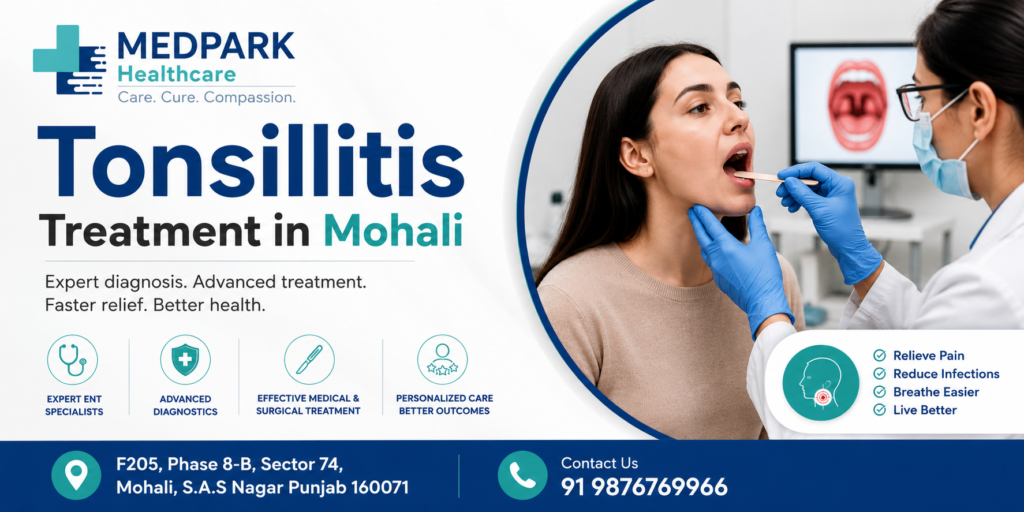 Tonsillitis Treatment in Mohali at MedPark Hospital